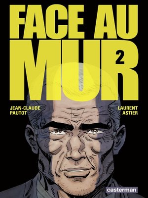 cover image of Face au mur (Tome 2)